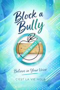 CLV – The Bully Blocker Bundle Confidence • Protection • Parent Advocacy Kit