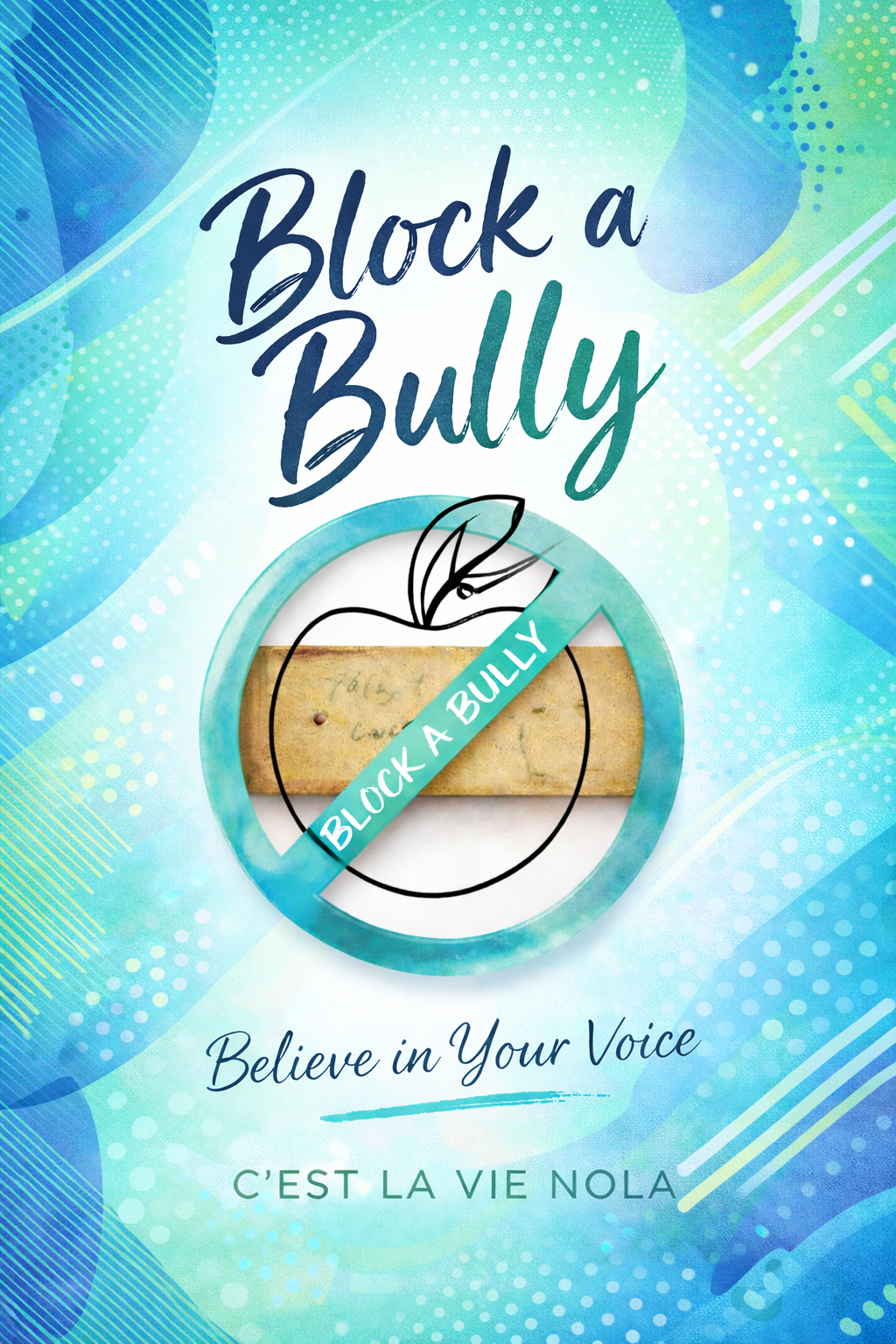 CLV – The Bully Blocker Bundle Confidence • Protection • Parent Advocacy Kit